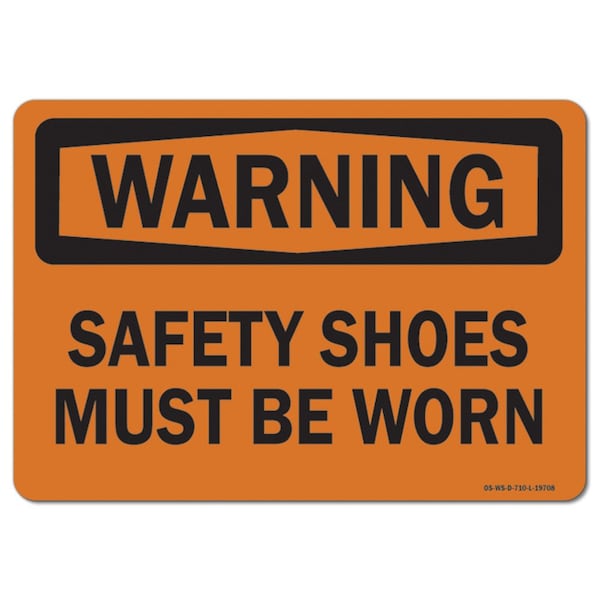 OSHA Warning Sign, Safety Shoes Must Be Worn, 10in X 7in Aluminum, 10" W, 7" H, Landscape